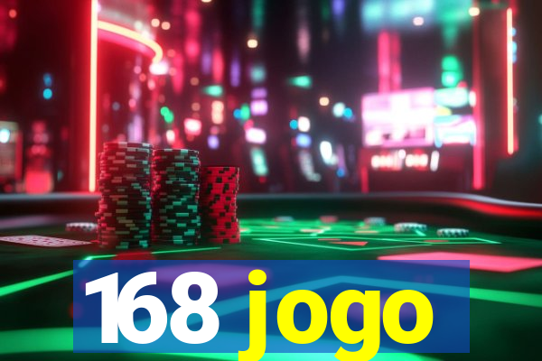 168 jogo